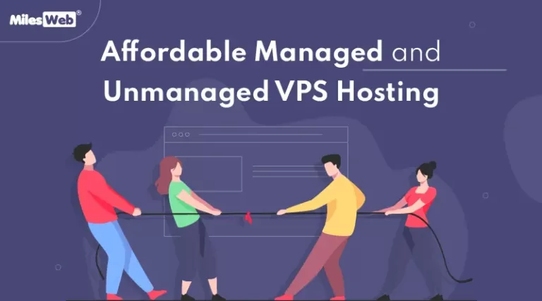Affordable Managed and Unmanaged VPS Hosting
